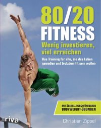 cover of the book 80/20 Fitness wenig investieren, viel erreichen