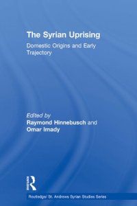 cover of the book The Origins of the Syrian Conflict: Domestic Factors and Early Trajectory