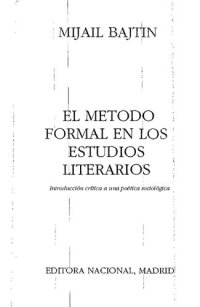 cover of the book El método formal en los estudios literarios