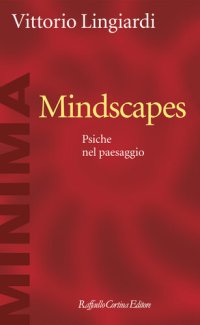 cover of the book Mindscapes. Psiche nel paesaggio