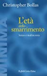 cover of the book L'età dello smarrimento. Senso e malinconia