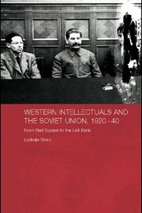 cover of the book Western Intellectuals and the Soviet Union, 1920-4