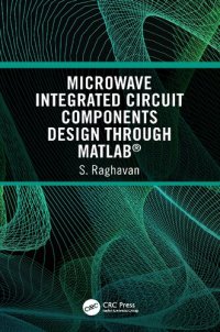 cover of the book Microwave Integrated Circuit Components Design through MATLAB®