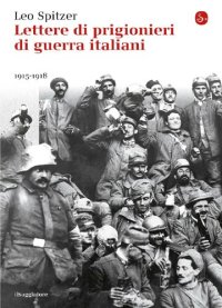 cover of the book Lettere di prigionieri di guerra italiani (1915-1918)