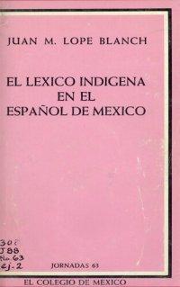 cover of the book El léxico indígena en el español de México