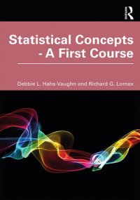 cover of the book Statistical Concepts: A First Course