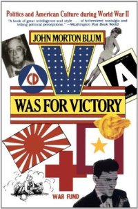 cover of the book V Was for Victory: Politics and American Culture During World War II