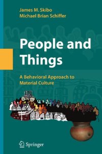 cover of the book People and Things : A Behavioral Approach to Material Culture