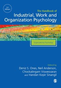 cover of the book The SAGE Handbook of Industrial, Work & Organizational Psycholog,: Volume 2: Organizational Psychology