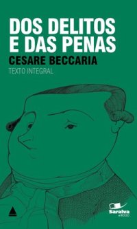 cover of the book Dos delitos e das penas (Coleção Clássicos para Todos)