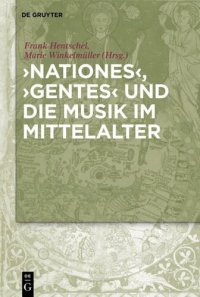 cover of the book "Nationes", "Gentes" und die Musik im Mittelalter