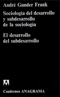 cover of the book El desarrollo del subdesarrollo