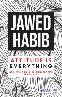 cover of the book Attitude is Everything: Achieving Hair Raising Profits in Business