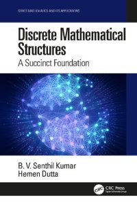 cover of the book Discrete Mathematical Structures: A Succinct Foundation