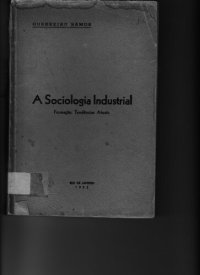 cover of the book A sociologia industrial: Formações, tendências atuais