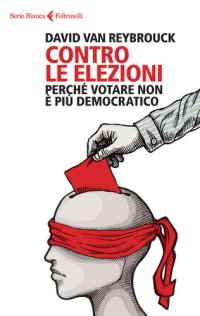 cover of the book Contro le elezioni