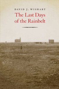 cover of the book The Last Days of the Rainbelt