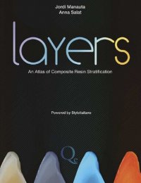 cover of the book Layers: An Atlas of Composite Resin Stratification