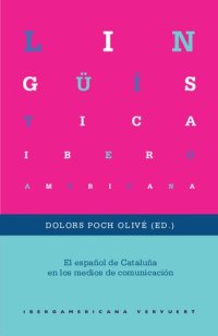 cover of the book El español de Cataluña en los medios de comunicación