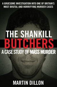 cover of the book The Shankill Butchers: a case study of mass murder