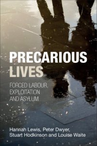 cover of the book Precarious Lives: Forced Labour, Exploitation and Asylum