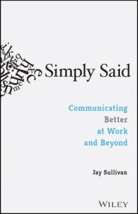 cover of the book Simply Said: Communicating Better at Work and Beyond