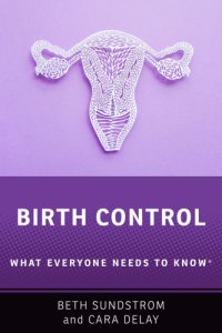 cover of the book Birth Control: What Everyone Needs to Know