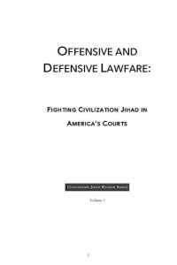 cover of the book Offensive and Defensive Lawfare: Fighting Civilization Jihad in America's Courts (Civilization Jihad Reader Series) (Volume 7)