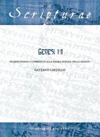 cover of the book Genesi 1-11. Introduzione e commento alla storia biblica delle origini