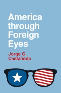 cover of the book America through Foreign Eyes