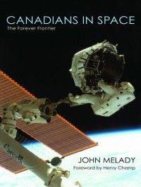 cover of the book Canadians in Space: The Forever Frontier