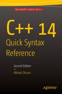 cover of the book C++ 14 Quick Syntax Reference: Second Edition