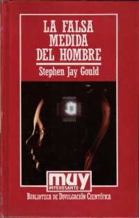 cover of the book La falsa medida del hombre