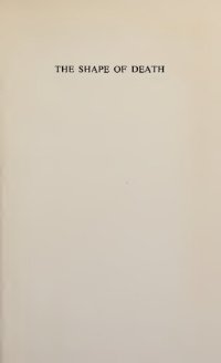 cover of the book The Shape of Death: Life, Death and Immortality in the Early Fathers