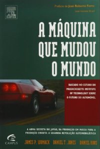 cover of the book A Máquina Que Mudou o Mundo