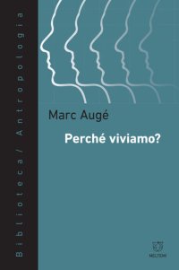 cover of the book Perché viviamo? (Meltemi)