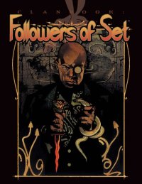 cover of the book Clanbook Followers of Set Rev Ed (Vampire: The Masquerade Clanbooks)