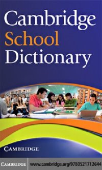 cover of the book Cambridge school dictionary. Per le Scuole superiori