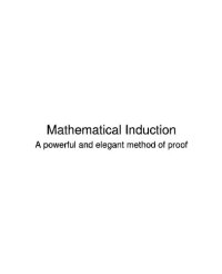 cover of the book Mathematical Induction: A powerful and elegant method of proof