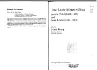 cover of the book The Later Mercantilists: Josiah Child (1603-1699) and John Locke (1632-1704): Josiah Child, 1603-99 and John Locke, 1632-1704 (Pioneers in Economics series)