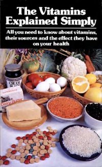 cover of the book The Vitamins Explained Simply