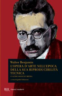 cover of the book L'opera d'arte nell'epoca della sua riproducibilità tecnica