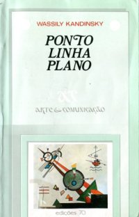 cover of the book Ponto linha plano: contribuição para a análise dos elementos picturais