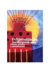 cover of the book Indigeneidades contemporáneas: cultura, política y globalización