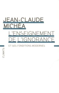 cover of the book L'enseignement de l'ignorance et ses conditions modernes