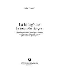 cover of the book La biología de la toma de riesgos