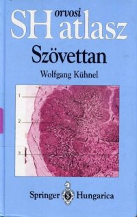 cover of the book SH atlasz Szövettan