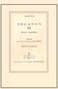 cover of the book Organon 3 -Birinci Analitikler