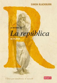 cover of the book La historia de La República de Platón