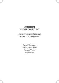 cover of the book Durkheim, Apesar do Século: novas interpretações entre Sociologia e Filosofia